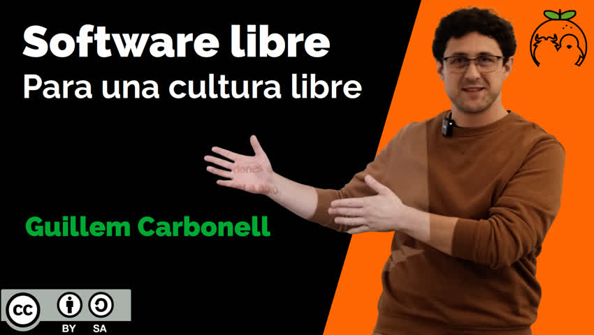 Software libre para una cultura libre – Guillem Carbonell